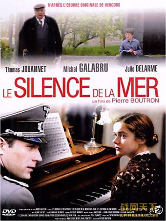 纣/ĳĬ(Le Silence De La Mer/The Silence of the Sea)