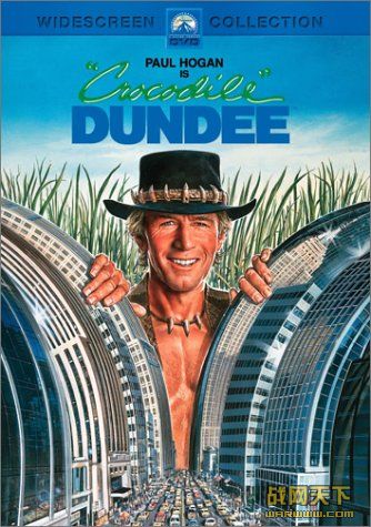 ˵ 糡(Crocodile Dundee)