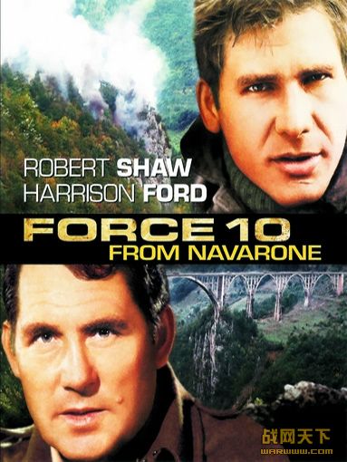 ¡ͻ/׳ʿ/¡ʮͻ(Force 10 from Navarone)