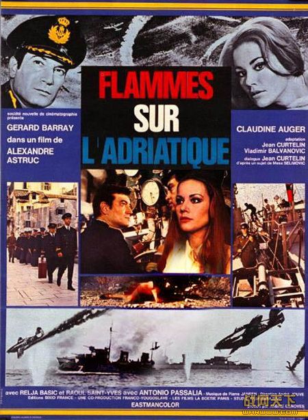 亚德里亚海的火焰(Adriatic Sea of Fire/Flammes sur l'Adriatique)海报